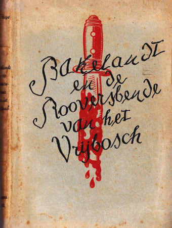 Voorpagina van 'Baekeland, of de Rooversbende van ‘t Vrybusch' van E. H. Victor L. Huys (Gent, Uitg. A. Neut, 1860).
